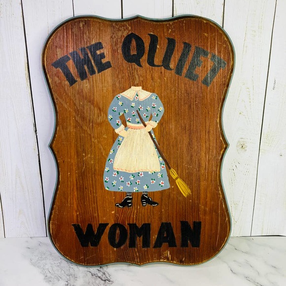 The Quiet Women Rustic Wooden Sign Primitive Country Farmhouse 16x11.5 - Picture 2 of 5